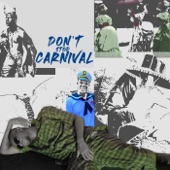 Don't Stop Carnival artwork