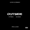 Outside (feat. Freeco, NO Savage & CA$hh) - Single album lyrics, reviews, download