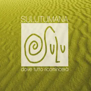 ladda ner album SULUTUMANa - Dove Tutto Ricomincerà