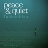Velvet Ears: Peace & Quiet artwork