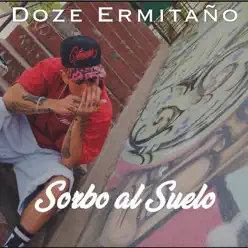 Sorbo al Suelo - Single - MamboRap Sorbo al Suelo - Single - MamboRap