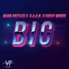 Big - Single album lyrics, reviews, download