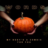 My Body's a Zombie for You artwork