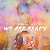 We are Ready (feat. Marvolo) - Single