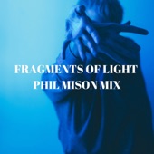 Fragments of Light (Phil Mison Dub Mix) artwork