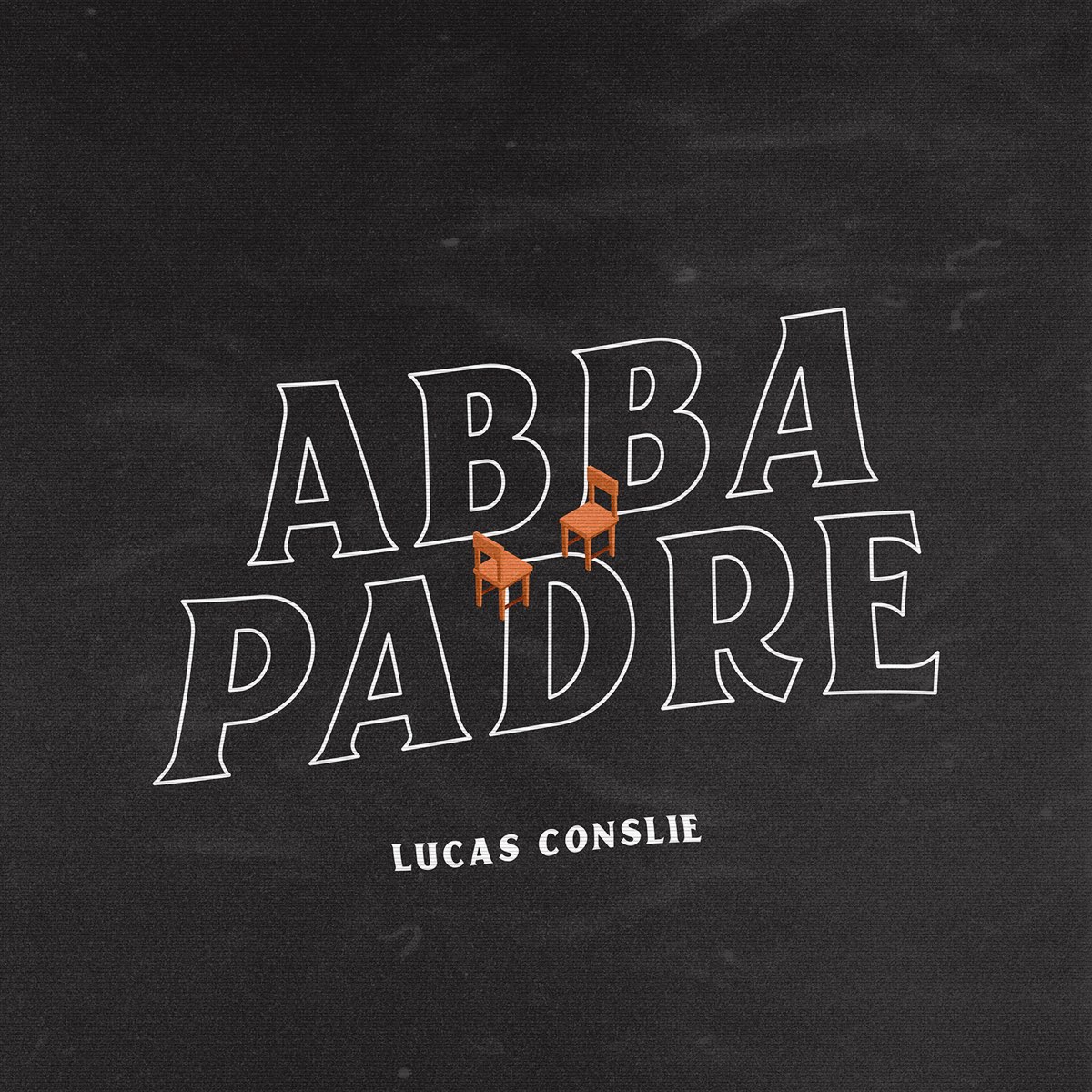‎Abba Padre - Single de Lucas Conslie en Apple Music