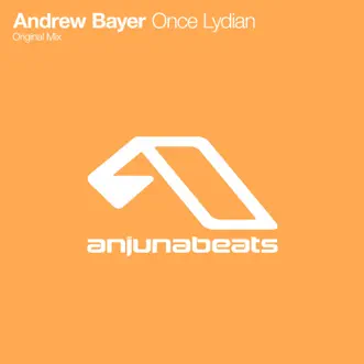 Once Lydian - Single by Andrew Bayer album reviews, ratings, credits