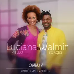 Ainda É Tempo pra Ser Feliz - Single - Luciana Mello Ainda É Tempo pra Ser Feliz - Single - Luciana Mello
