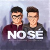 No Sé (feat. David Nicolás) - Single