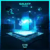 Stream & download Galaxy (Radio Edit) - Single