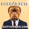 Kutyavilág van - Polgár Peti lyrics