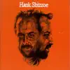 Hank Shizzoe album lyrics, reviews, download
