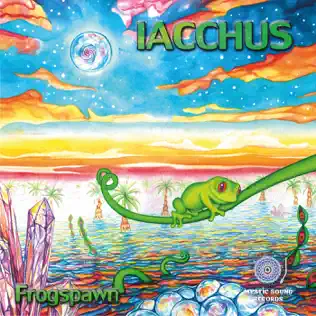 ladda ner album Iacchus - Frogspawn