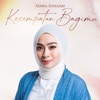 Adira Suhaimi - Kesempatan Bagimu