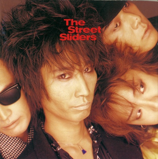 ザストリートスライダーズ The Street Sliders「On The Road Again」Music Video - YouTube