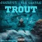 Trout (feat. Tre Castle) - Jackpot lyrics