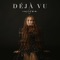 Deja Vu - Emily Bea lyrics