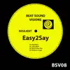 Easy2say - EP album lyrics, reviews, download