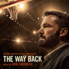 The Way Back (Original Motion Picture Soundtrack) - Rob Simonsen