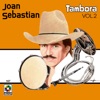 Joan Sebastian con Tambora Vol. 2