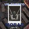 Un Cuento - Single album lyrics, reviews, download