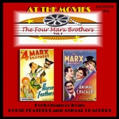 The Marx Brothers - Hello I Must Be Going / Hooray for Captain Spaulding/Animal Crackers