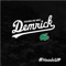 What It Is - Demrick lyrics