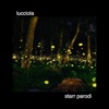 Starr Parodi - Lucciola