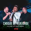 Choque de Realidade (feat. Bruno & Marrone) [Ao Vivo] - Single