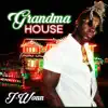 Stream & download Grandma House - Single