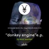 Donkey Engine (Remixes) - EP