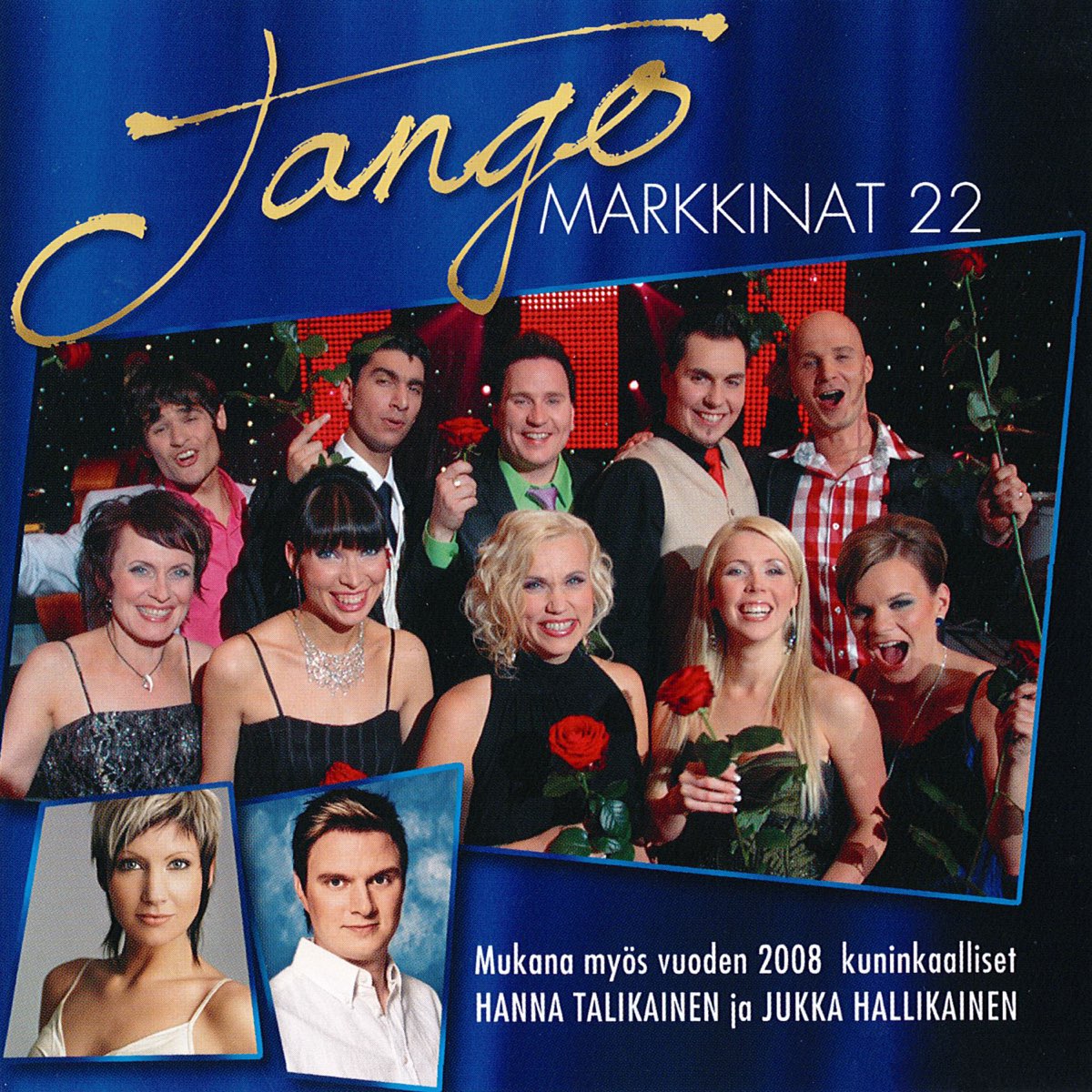 Tangomarkkinat 22 by Various Artists on Apple Music