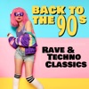 Back to the 90s (Rave & Techno Classics), 2021