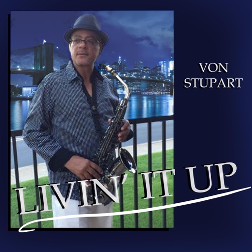 Art for Livin' It Up In The City by Von Stupart