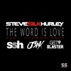 The Word Is Love - Single