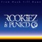 Crisis - ROOKiEZ Is Punk'd lyrics