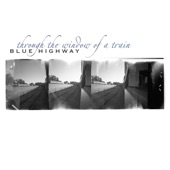 Blue Highway - The North Cove