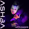 Let's Dance (feat. James Michael) - Single album lyrics, reviews, download