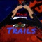 Thug Trails - Fkwooski lyrics