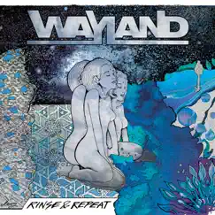 Rinse & Repeat by Wayland album reviews, ratings, credits