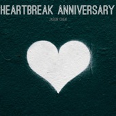 Heartbreak Anniversary artwork