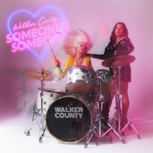 Walker County - Someone's Someone - 排舞 音乐