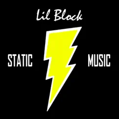 Static Music by Lil Block album reviews, ratings, credits