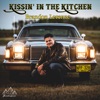 Kissin' in the Kitchen - Single