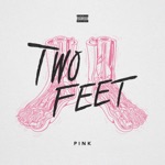 Two Feet - You?