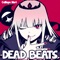 DEAD BEATS - Mori Calliope lyrics