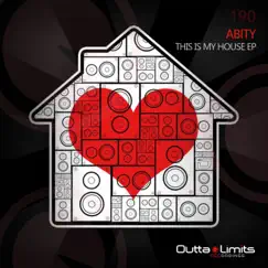 This Is My House - EP by Abity album reviews, ratings, credits