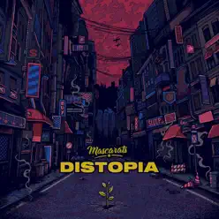 Distopia - Mascarats