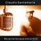 Hay Que Tomar el Colectivo - Claudio Santamaria lyrics