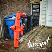 Turnspit - So Long & Good Luck